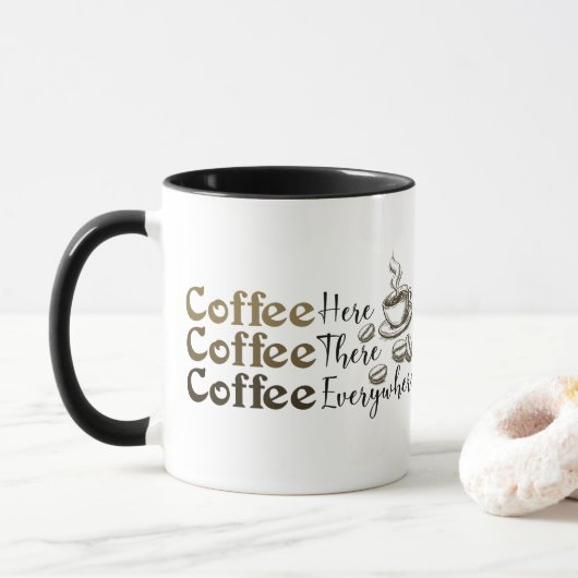 Coffee Everywhere Ceramic Mug for Coffee Lovers Tasse (Mit Donut)