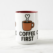 Coffee First Ceramic Mug Tasse (Zentrum)