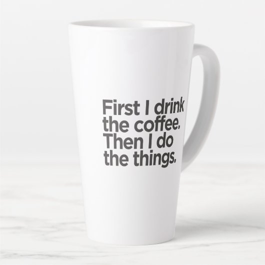 Coffee First Latte Mug Milchtasse (Rechte Ecke)