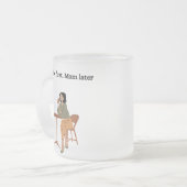 Coffee First. Mom Later Mug Mattglastasse (Vorderseite Links)