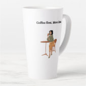 Coffee First. Mom Later Mug Milchtasse (Rechte Ecke)