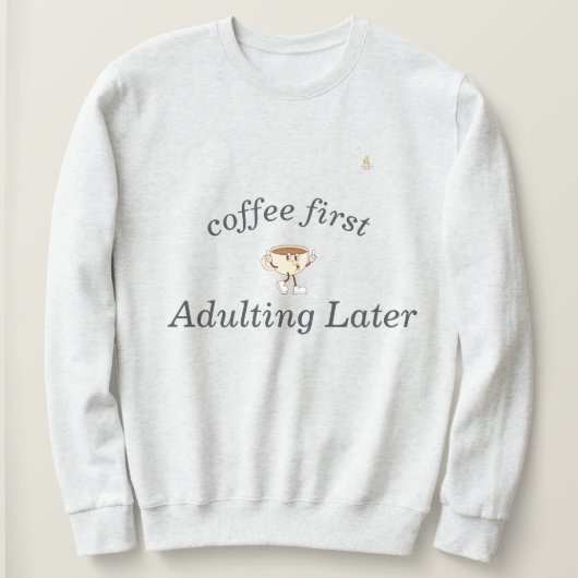 Coffee First Tee – Funny & Tren (Design vorne)
