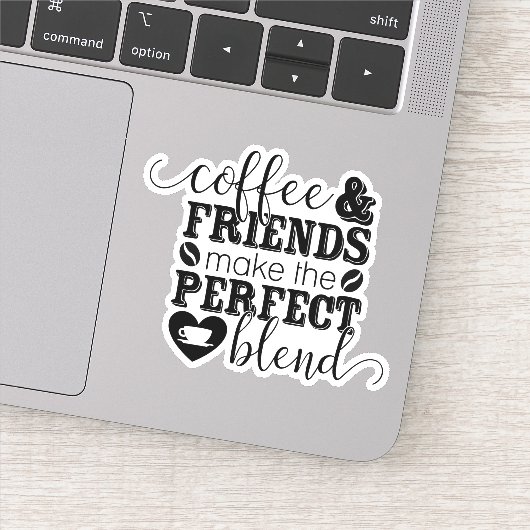 Coffee Friends Sprichwort Die Sticker schneiden (Detail)