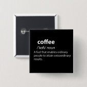 Coffee Funny Dictionary Definition Button (Vorne & Hinten)