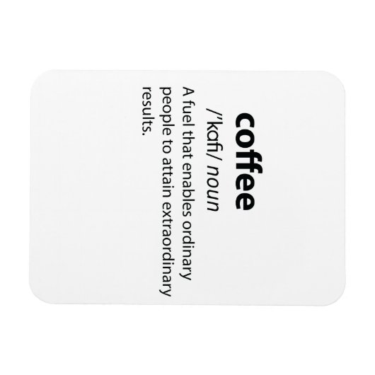 Coffee Funny Dictionary Definition Magnet (Horizontal)