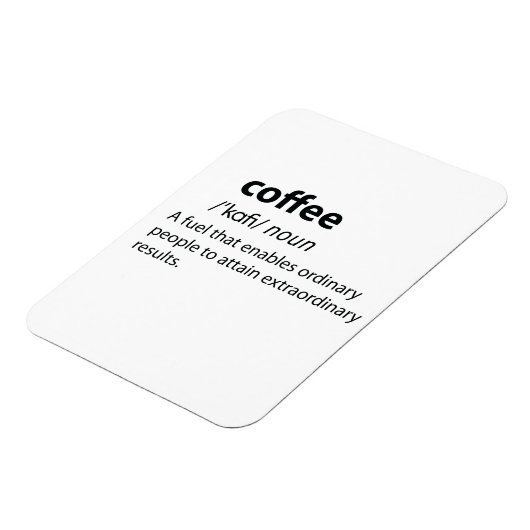 Coffee Funny Dictionary Definition Magnet (Linke Seite)