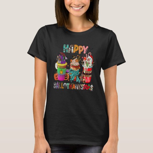 Coffee Halloween Thanksgiving Christmas Happy Hall T-Shirt (Vorderseite)