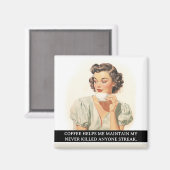 Coffee Helps Me Funny Retro 50s Saying Magnet (Vorderseite/Rückseite)