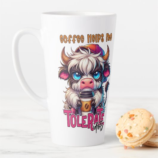 Coffee Helps Me Tolerate Idiots  Milchtasse (Beispiel)