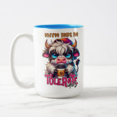 Coffee Helps Me Tolerate Idiots  Zweifarbige Tasse (Links)