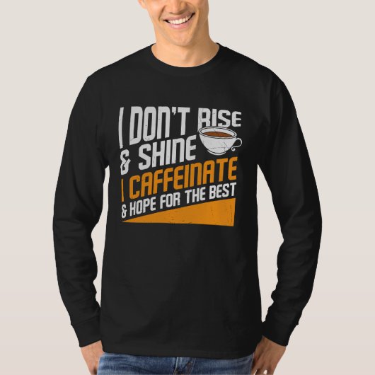 Coffee Hope for The Best  Graphic Cool Saying Plus T-Shirt (Vorderseite)