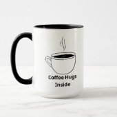 Coffee Hugs Mug Tasse (Links)