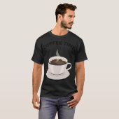 coffee  human rights  T-Shirt (Vorne ganz)