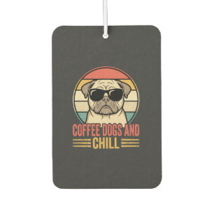 Coffee Hunde und Chill Retro Pug Autolufterfrischer