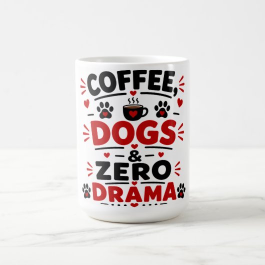 Coffee Hunde Zero Drama Kaffeetasse (Mittel)
