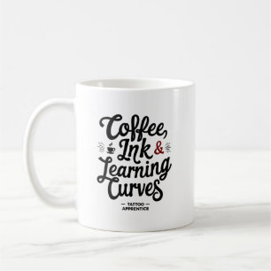 Coffee, Ink & Lernkurven – Tattoo-Lehrling Kaffeetasse