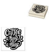 Coffee is a Hug in a Mug Gummistempel (Stempel)