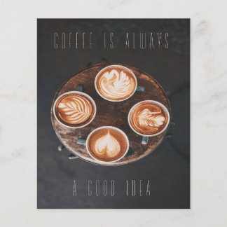 Coffee is always a good id flyer