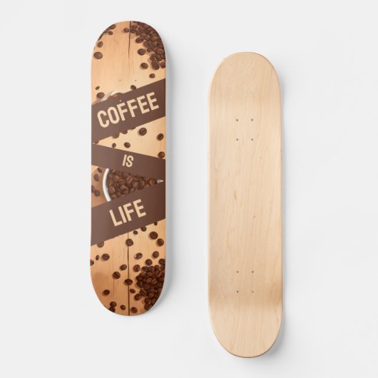 Coffee is Life - Beans on a Table Skateboard (Vorderseite)