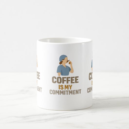 Coffee Is My Commitment – Funny Nurse Coffee Mug Kaffeetasse (Mittel)