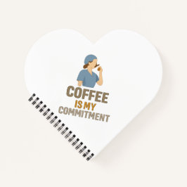 Coffee Is My Commitment Nurse Spiral Notebook Notizblock