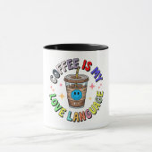 Coffee Is My Love Language Mug Tasse (Zentrum)