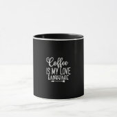coffee is my love language tasse (Zentrum)