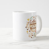 Coffee Is My Therapy 20oz  Jumbo-Tasse (Vorderseite Rechts)