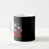 Coffee Is My Valentine Coffee Lover Valentines Day Kaffeetasse (Vorderseite Links)