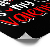 Coffee Is My Valentine Coffee Lover Valentines Day Poster (Ecke)