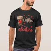 Coffee Is My Valentine Coffee Lovers Leopard Heart T-Shirt (Vorderseite)