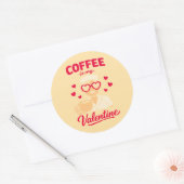 Coffee Is My Valentine Cute Coffee Lover Sticker (Umschlag)