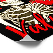 Coffee Is My Valentine Skeleton Funny Coffee Lover Poster (Ecke)