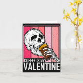 Coffee Is My Valentine Skeleton Skull Valentines D Karte (Gelbe Blume)
