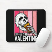 Coffee Is My Valentine Skeleton Skull Valentines D Mousepad (Mit Mouse)