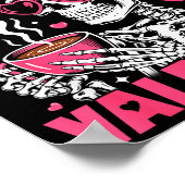 Coffee Is My Valentine Skeleton Valentine Funny Co Poster (Ecke)