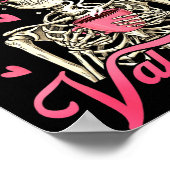 Coffee Is My Valentine Skeleton Valentine Funny Co Poster (Ecke)
