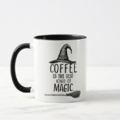 Coffee is the Best Kind of Magic Mug Tasse (Links)