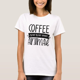 Coffee ist mein spirituelles Tier Tee