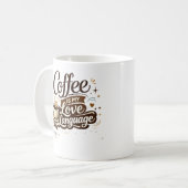 Coffee ist meine Liebessprache Tasse  (Vorderseite Links)