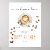 Coffee Latte Baby Dusche Willkommensschild Poster (Vorne)