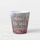 Coffee Latte Mug His Mercies are New Today Milchtasse (Vorderseite)