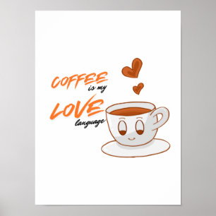Coffee Love – Süße Kaffee-Illustration Café-Wand P Poster