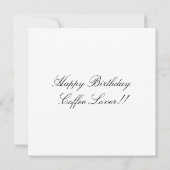 Coffee Lover birthday card (Rückseite)