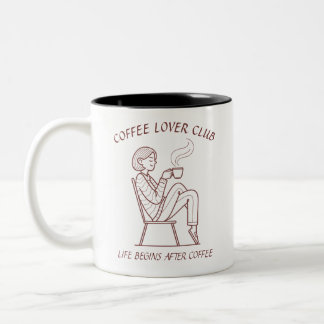 Coffee Lover Club: Life Begins After Coffee Zweifarbige Tasse