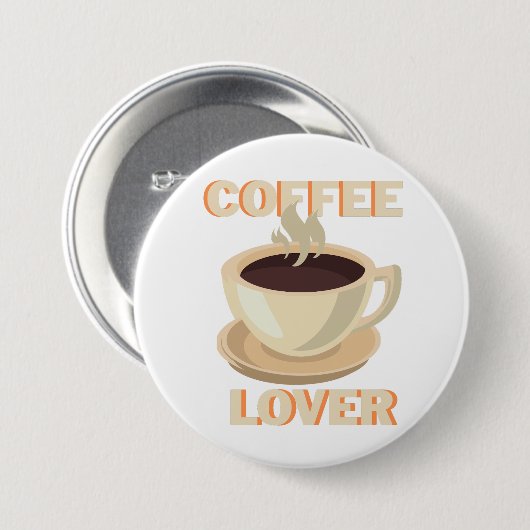 Coffee Lover – Cute & Cozy for Caffeine Fans Button (Vorne & Hinten)