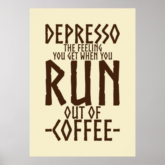 Coffee Lover Depresso Artwork Poster (Vorne)