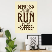 Coffee Lover Depresso Artwork Poster (Heimbüro)