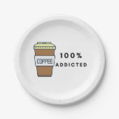 Coffee Lover Design 100% Koffein zugesetzt Pappteller (Vorderseite)