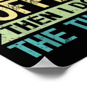 Coffee Lover First I Drink Coffee Then I Do The Th Poster (Ecke)